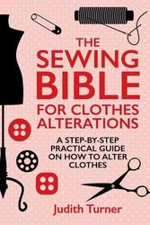 Cover Art for 9781742576428, Sewing Bible by Judith Turner