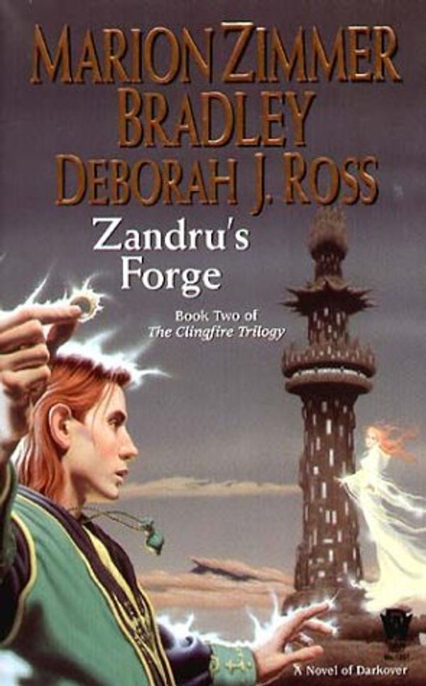 Cover Art for 9780756401849, Zandru’s Forge by Marion Zimmer Bradley