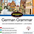 Cover Art for B07H9L4PY2, Schaum's Outline of German Grammar, Sixth Edition (Schaum's Outlines) by Gschossmann-Hendershot, Elke, Lois Feuerle