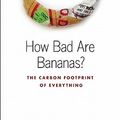 Cover Art for 9781553658313, How Bad Are Bananas? by Berners-Lee, Mike