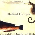 Cover Art for B00HTJWHSS, By Richard Flanagan - Gould's Book of Fish (11/26/02) by Richard Flanagan