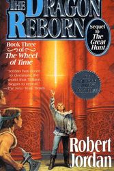 Cover Art for 9780812513714, Dragon Reborn:Wheel of Time by Robert Jordan