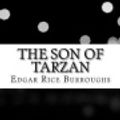 Cover Art for 9781548613563, The Son of Tarzan by Edgar Rice Burroughs