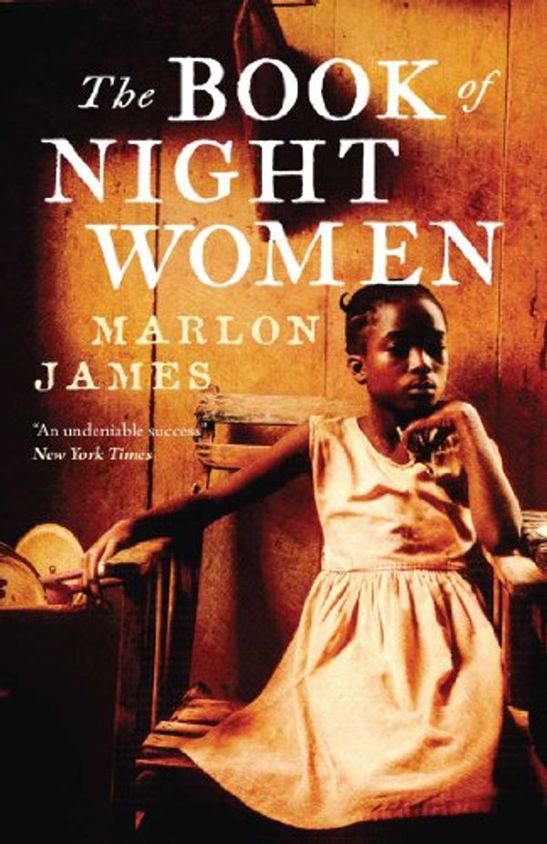 Cover Art for B005133J8G, The Book of Night Women by Marlon James