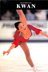 Cover Art for 9781567664126, Michelle Kwan by Richard Rambeck
