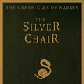 Cover Art for 1230000214006, The Silver Chair by C.S. Lewis