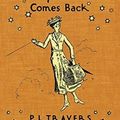Cover Art for 9784871879941, Mary Poppins Comes Back by P. L. Travers