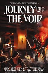 Cover Art for 9780002247511, Journey Into The Void by Margaret; Hickman, Tracy Weis
