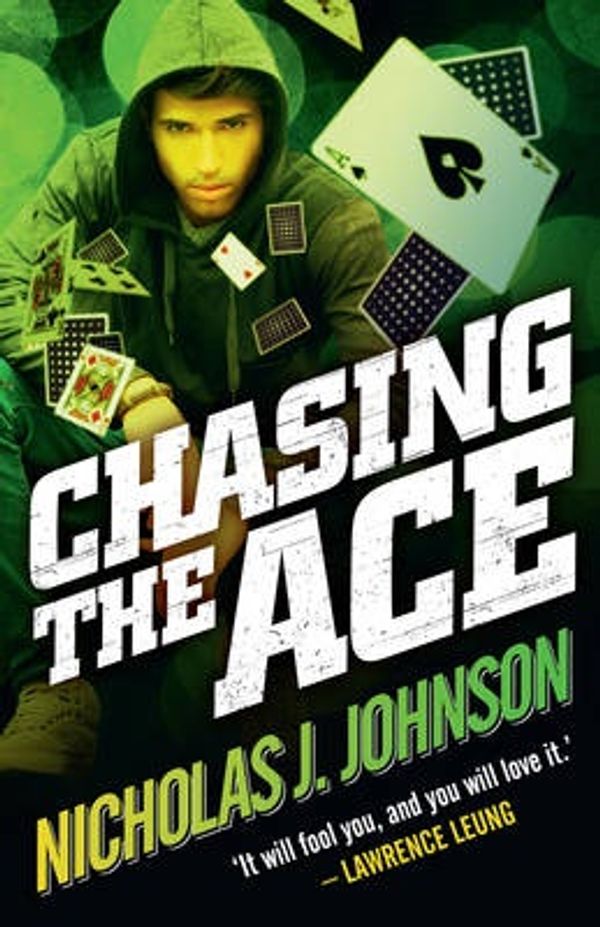 Cover Art for 9781925030198, Chasing the Ace by Nicholas Johnson
