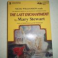 Cover Art for 9781558002289, The Last Enchantment by Mary Stewart