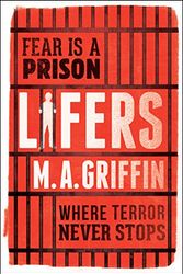 Cover Art for 9781338065534, Lifers by M a Griffin