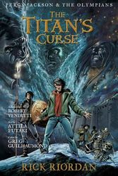 Cover Art for 9781423145301, The Titan's Curse: The Graphic Novel by Rick Riordan, Robert Venditti