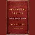 Cover Art for 9780525589822, Perennial Seller by Ryan Holiday