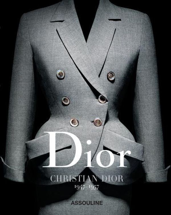 Cover Art for 9781614285489, Dior by Christian Dior by Olivier Saillard