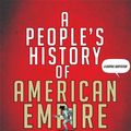 Cover Art for 9781466837188, A People's History of American Empire by Howard Zinn