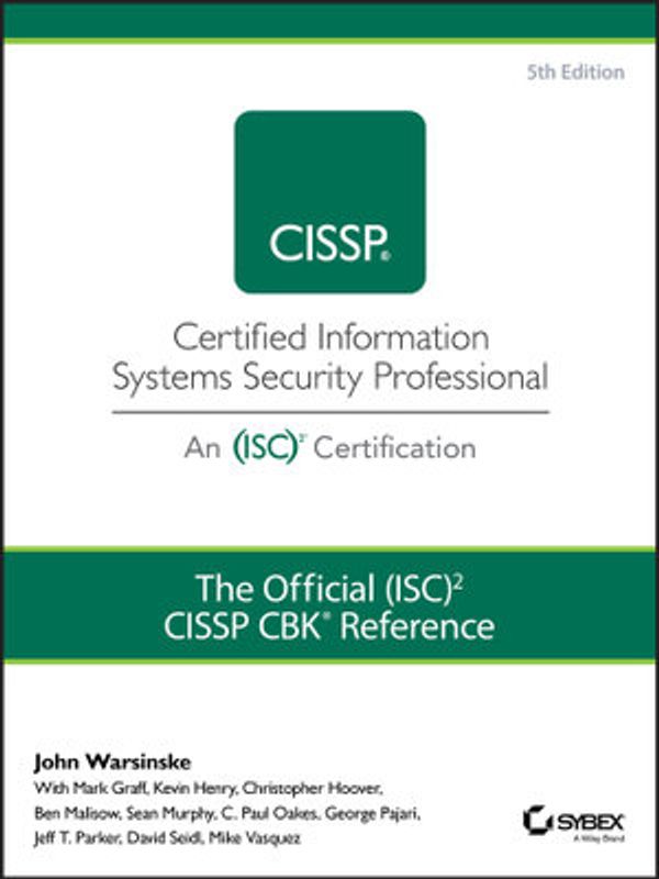 Cover Art for 9781119423317, The Official (ISC)2 Guide to the CISSP CBK Reference by John Warsinske