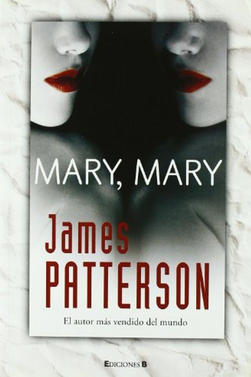 Cover Art for 9788466642316, Mary Mary by James Patterson