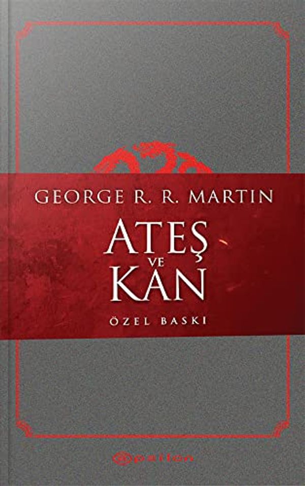 Cover Art for 9786051736617, Ateş ve Kan by George R. r. Martin