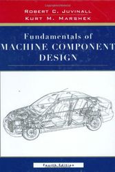 Cover Art for 9780471661771, Fundamentals of Machine Component Design by Robert C. Juvinall, Kurt M. Marshek