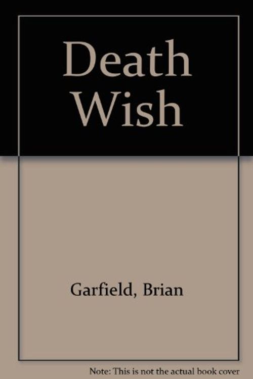 Cover Art for 9780722138199, Death Wish by Brian Garfield