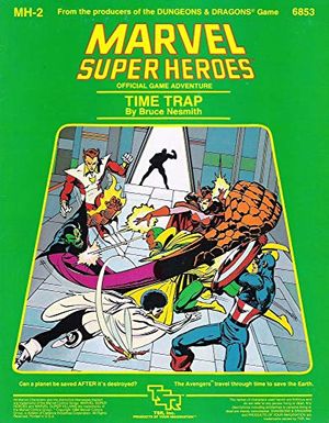 Cover Art for 9780880381277, Time Trap (Marvel Super Heroes module MH2) by Bruce Nesmith