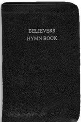 Cover Art for 9780946351817, Believers' Hymn Book by Various Authors