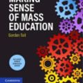 Cover Art for 9781108654340, Making Sense of Mass Education by Gordon Tait