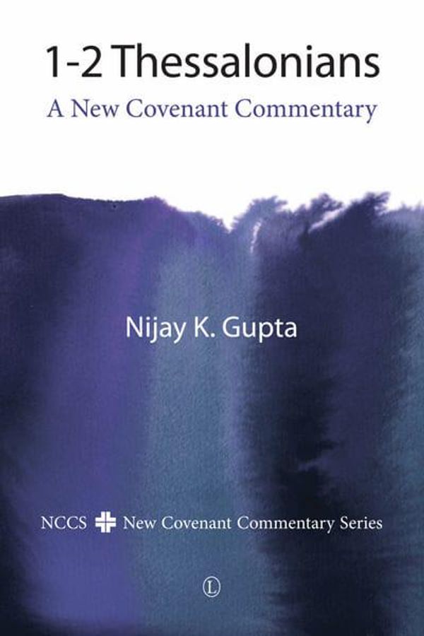 Cover Art for 9780718895051, 1-2 Thessalonians (NCCS) by Nijay K. Gupta