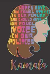 Cover Art for 9798697397114, Women Have An Equal Stake In Our Future And Should Have An Equal Voice In Our Politics - Quote By Kamala Harris: 8.5" x 11" Blank Framed Paper for ... features Kamala Harris Feminist Quote Art. by My Dear Humans Publishing