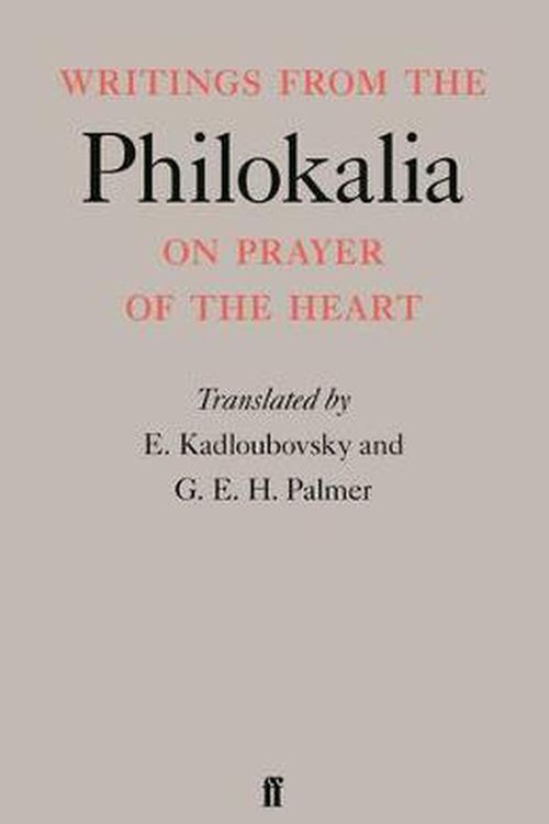 Cover Art for 9780571163939, Writings from the Philokalia on Prayer of the Heart by E Kadloubovsky