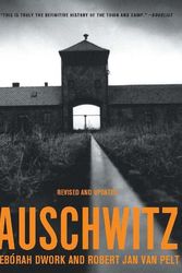 Cover Art for 9780393322910, Auschwitz by Deborah Dwork, Van Pelt, Robert Jan