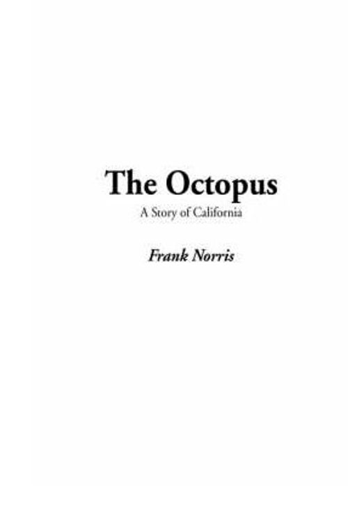 Cover Art for 9781404322950, Octopus, the by Frank Norris