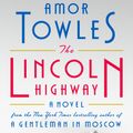 Cover Art for 9780735222359, The Lincoln Highway by Amor Towles