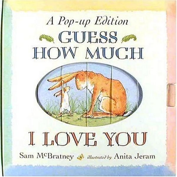 Cover Art for 9780763606756, Guess How Much I Love You by Sam McBratney