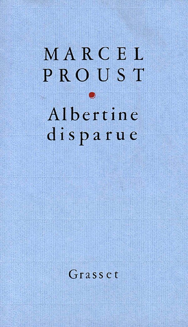 Cover Art for 9782246795551, Albertine disparue by Marcel Proust