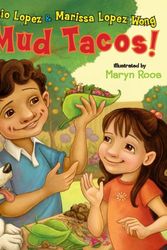 Cover Art for 9780451227515, Mud Tacos! by Mario Lopez
