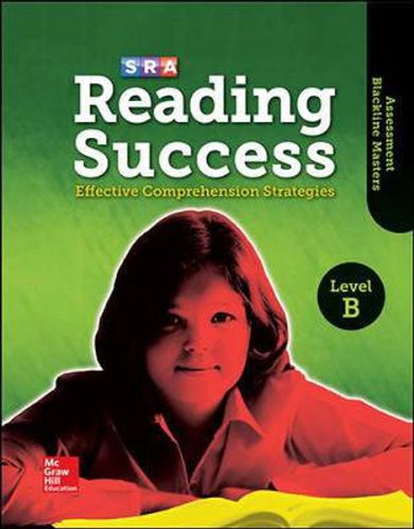 Cover Art for 9780076184866, Reading Success Level B - Additional Blackline Masters by Sra/Mcgraw-Hill