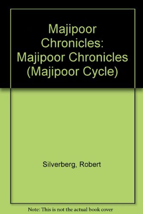Cover Art for 9781417702442, Majipoor Chronicles by Robert Silverberg