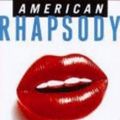 Cover Art for 9780330363341, American Rhapsody by Joe Eszterhas