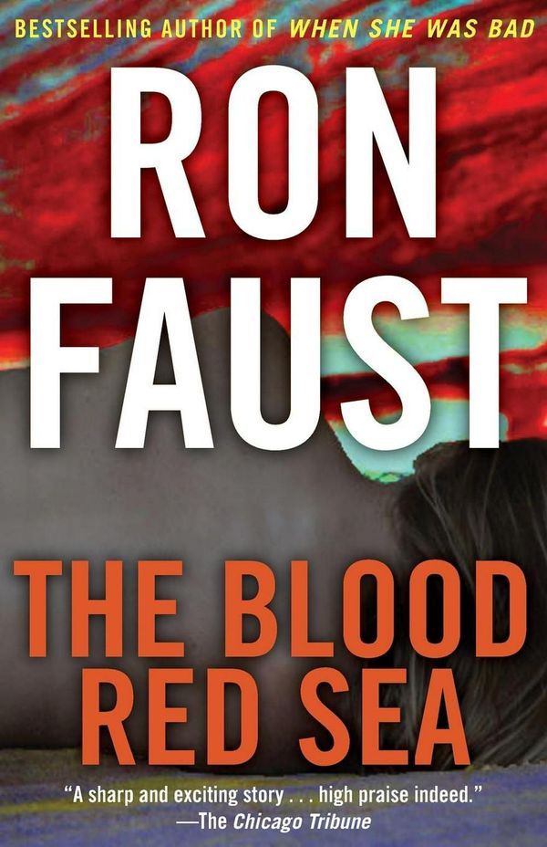 Cover Art for 9781620454503, The Blood Red Sea by Ron Faust
