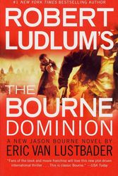 Cover Art for 9781455510306, Robert Ludlum's (TM) The Bourne Dominion by Eric Van Lustbader
