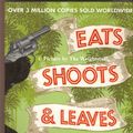 Cover Art for 9780007863587, Eats, Shoots & Leaves by Truss Lynne