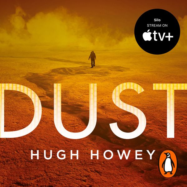 Cover Art for 9781473500662, Dust by Hugh Howey