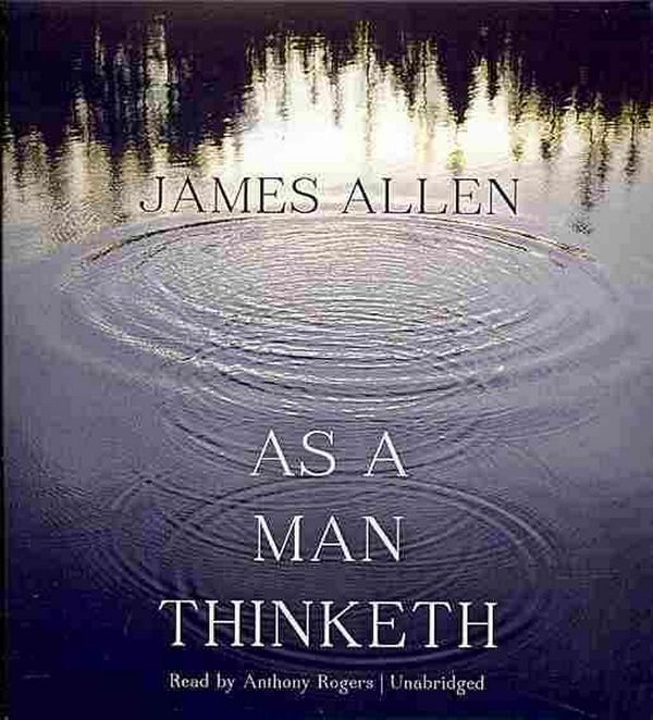 Cover Art for 9781482914252, As a Man Thinketh by James Allen