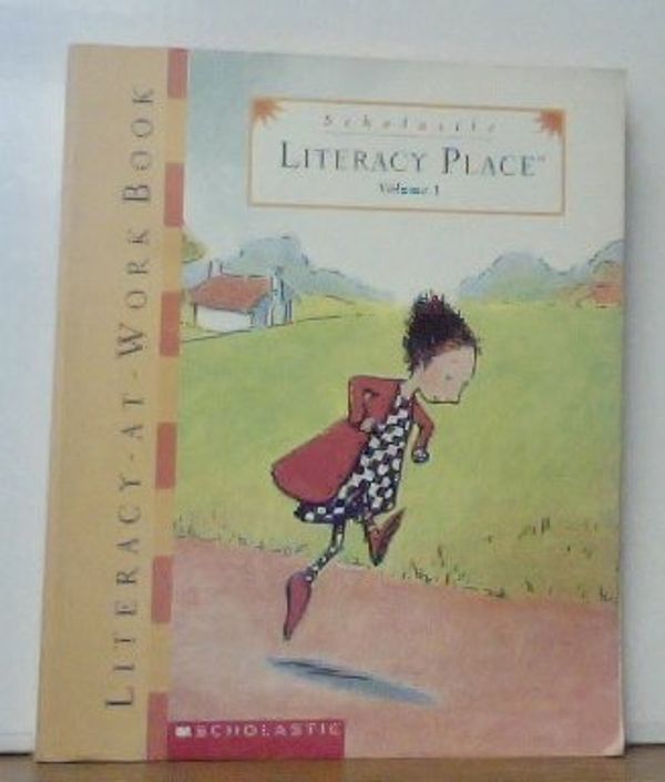 Cover Art for 9780590906913, Scholastic Literacy Place by Linda Gambrell; Scholastic Inc