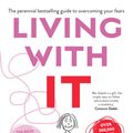 Cover Art for 9781743097502, Living With It by Bev Aisbett