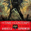 Cover Art for 9780316219136, The Time of Contempt by Andrzej Sapkowski