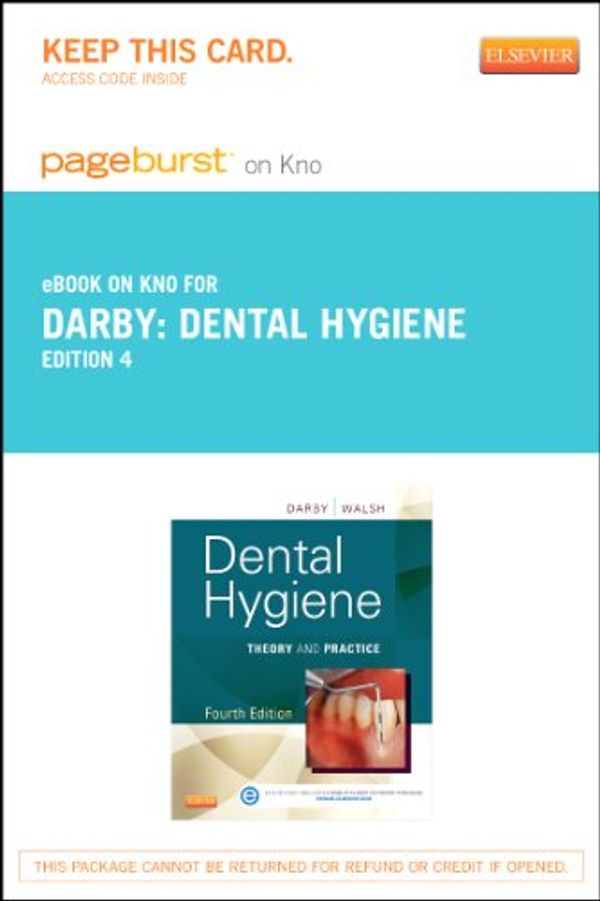 Cover Art for 9780323226035, Dental Hygiene - Pageburst E-Book on Kno (Retail Access Card) by Michele Leonardi Darby