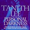 Cover Art for 9780751508086, Personal Darkness by Tanith Lee