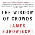 Cover Art for 9780385503860, The Wisdom of Crowds by James Surowiecki